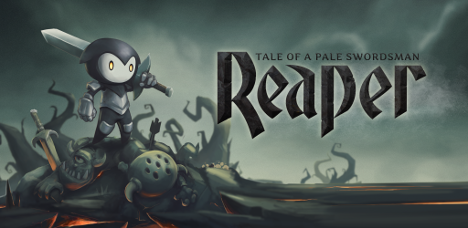 Reaper: Tale of a Pale Swordsman